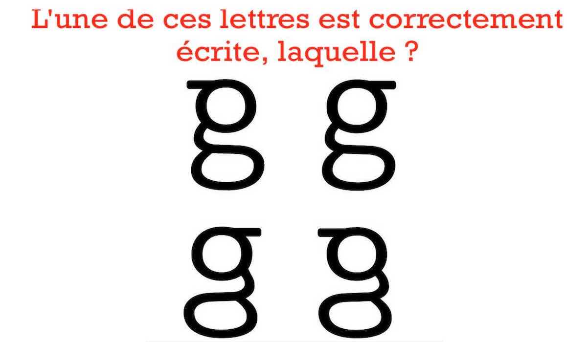 Test : Arriverez-vous à identifier la forme correcte de la lettre G ?