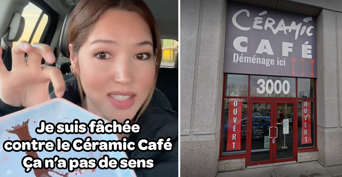 Une influenceuse est fâchée contre le Céramic Café à Laval
