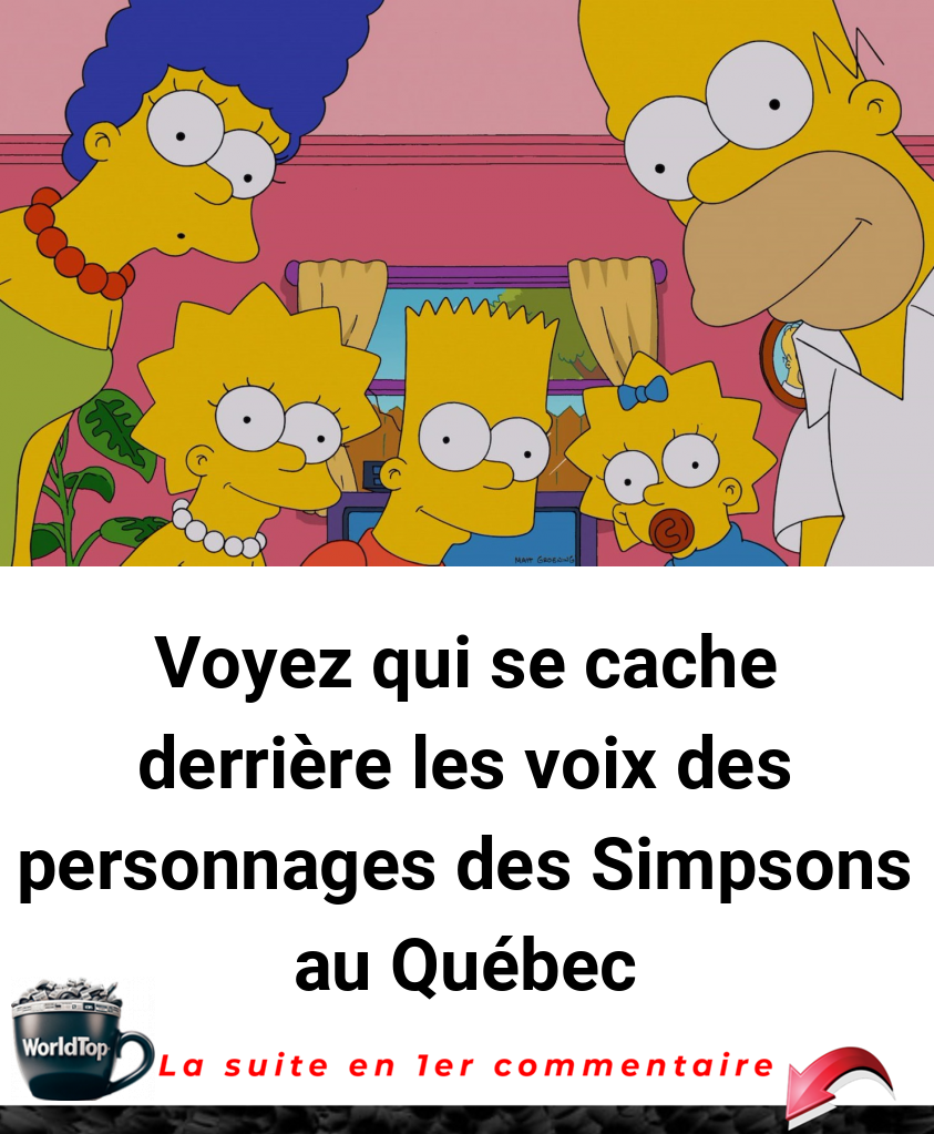 Voyez qui se cache derrière les voix des personnages des Simpsons au Québec