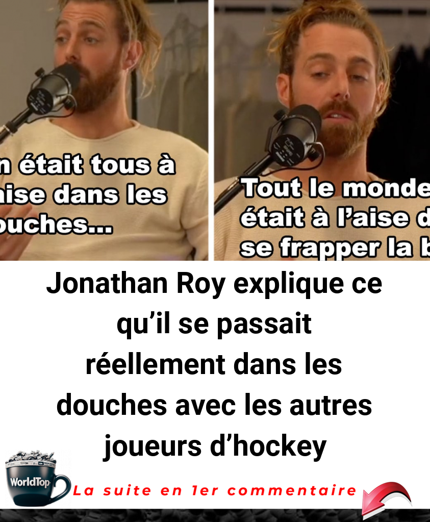 Jonathan Roy explique ce qu’il se passait réellement dans les douches avec les autres joueurs d’hockey