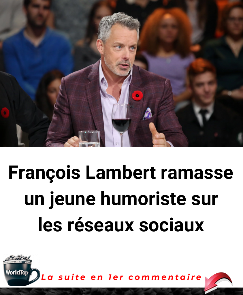François Lambert ramasse un jeune humoriste sur les réseaux sociaux