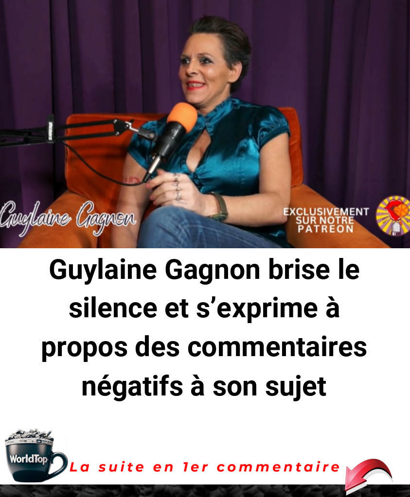 Guylaine Gagnon brise le silence et s'exprime à propos des commentaires négatifs à son sujet