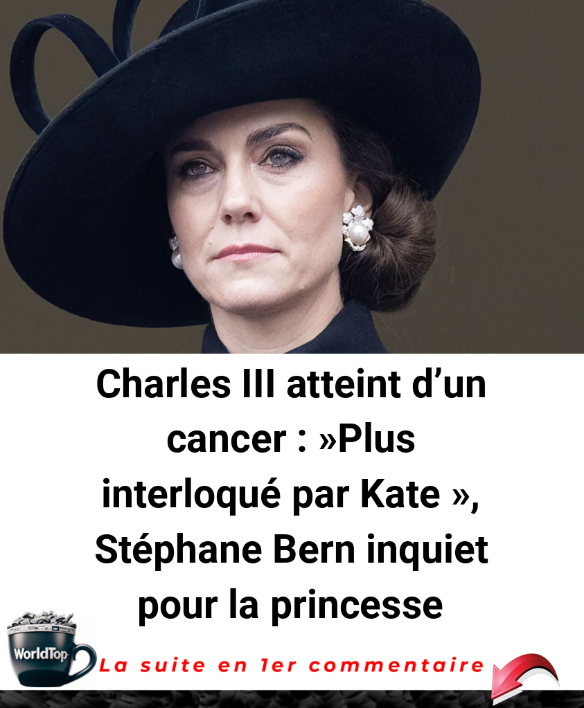 Charles III atteint d'un cancer :-Plus interloqué par Kate-, Stéphane Bern inquiet pour la princesse