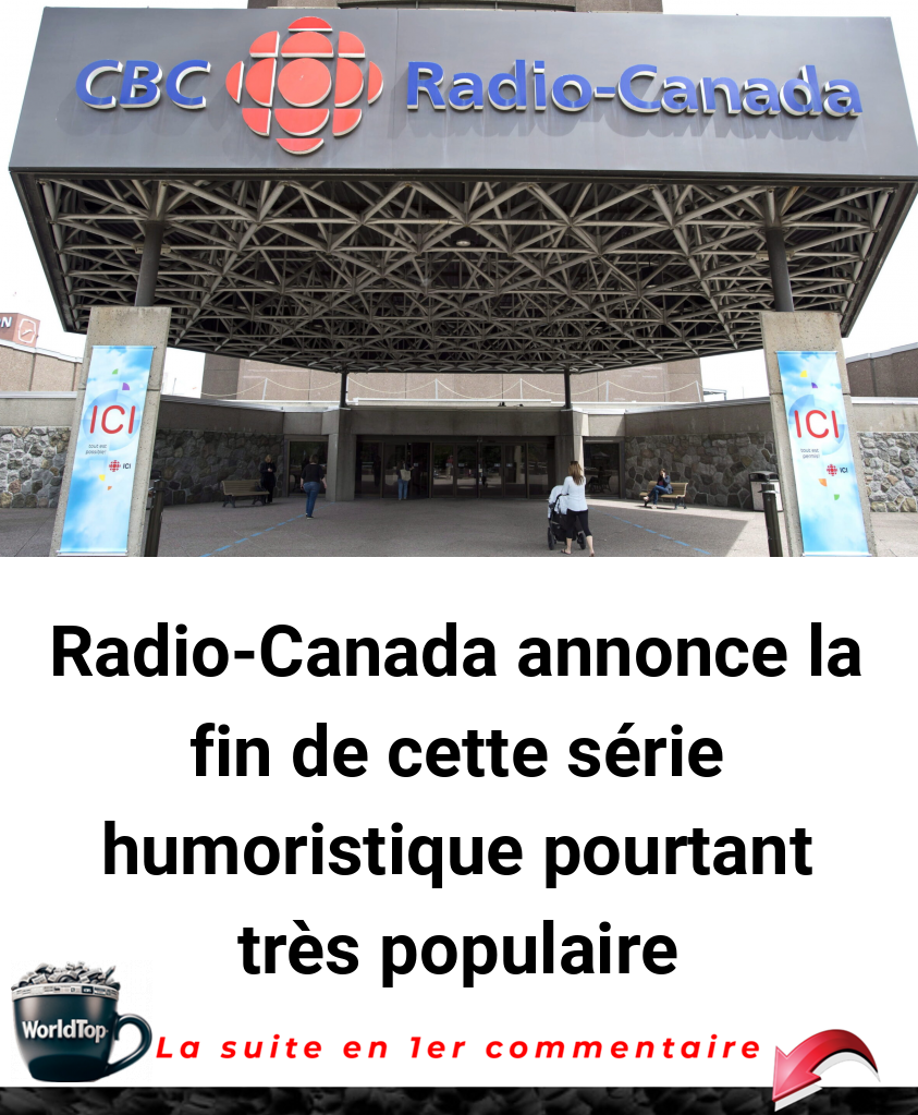 Radio-Canada annonce la fin de cette série humoristique pourtant très populaire