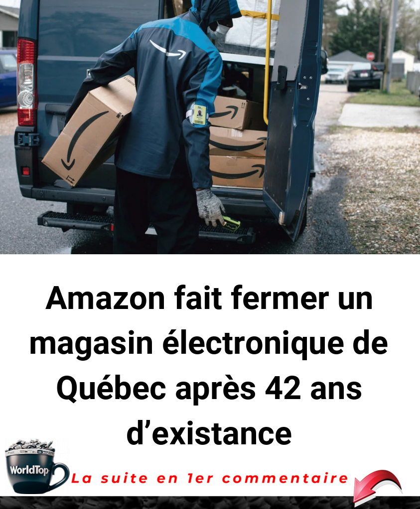 Amazon fait fermer un magasin électronique de Québec après 42 ans d'existance