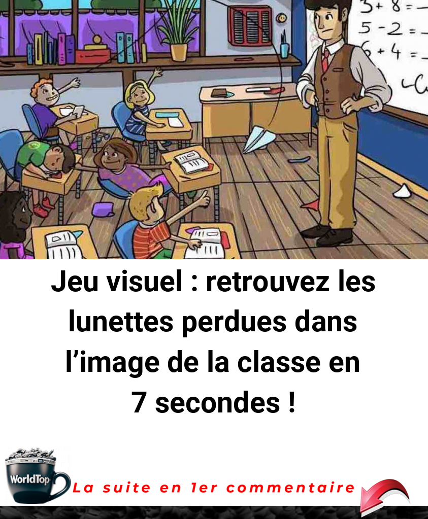 Jeu visuel : retrouvez les lunettes perdues dans l'image de la classe en 7 secondes !