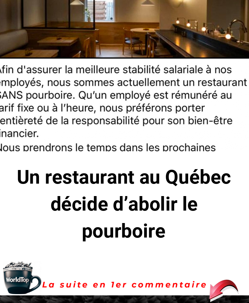 Un restaurant au Québec décide d’abolir le pourboire