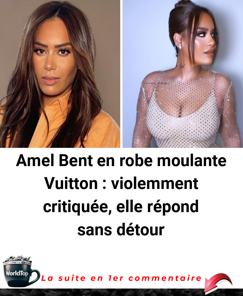 Amel Bent en robe moulante Vuitton : violemment critiquée, elle répond sans détour