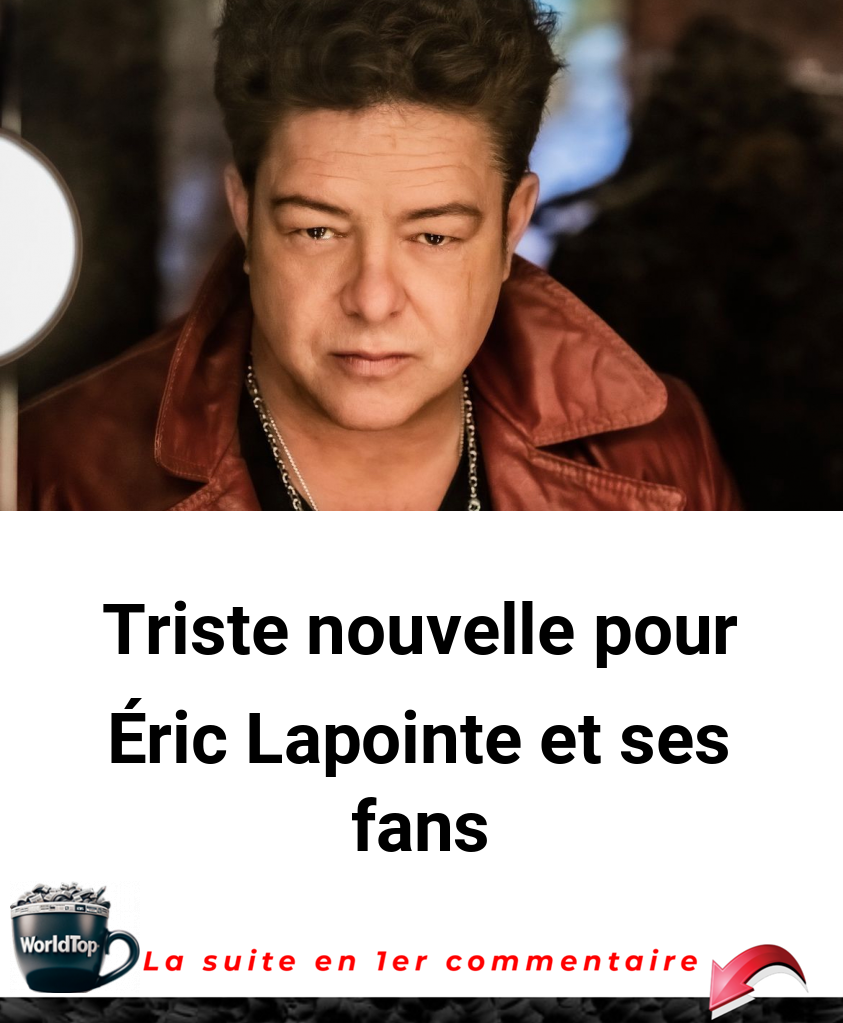 Triste nouvelle pour Éric Lapointe et ses fans