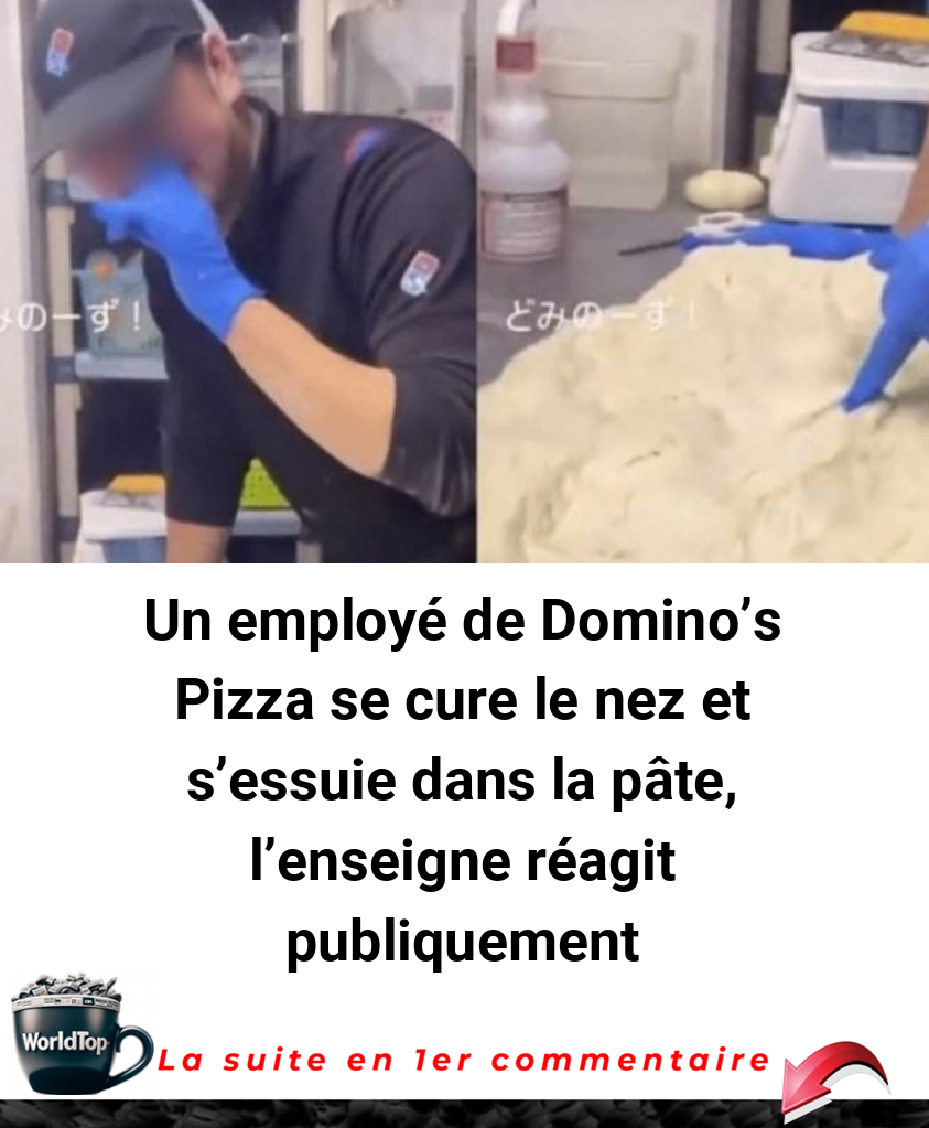 Un employé de Domino's Pizza se cure le nez et s'essuie dans la pâte, l'enseigne réagit publiquement