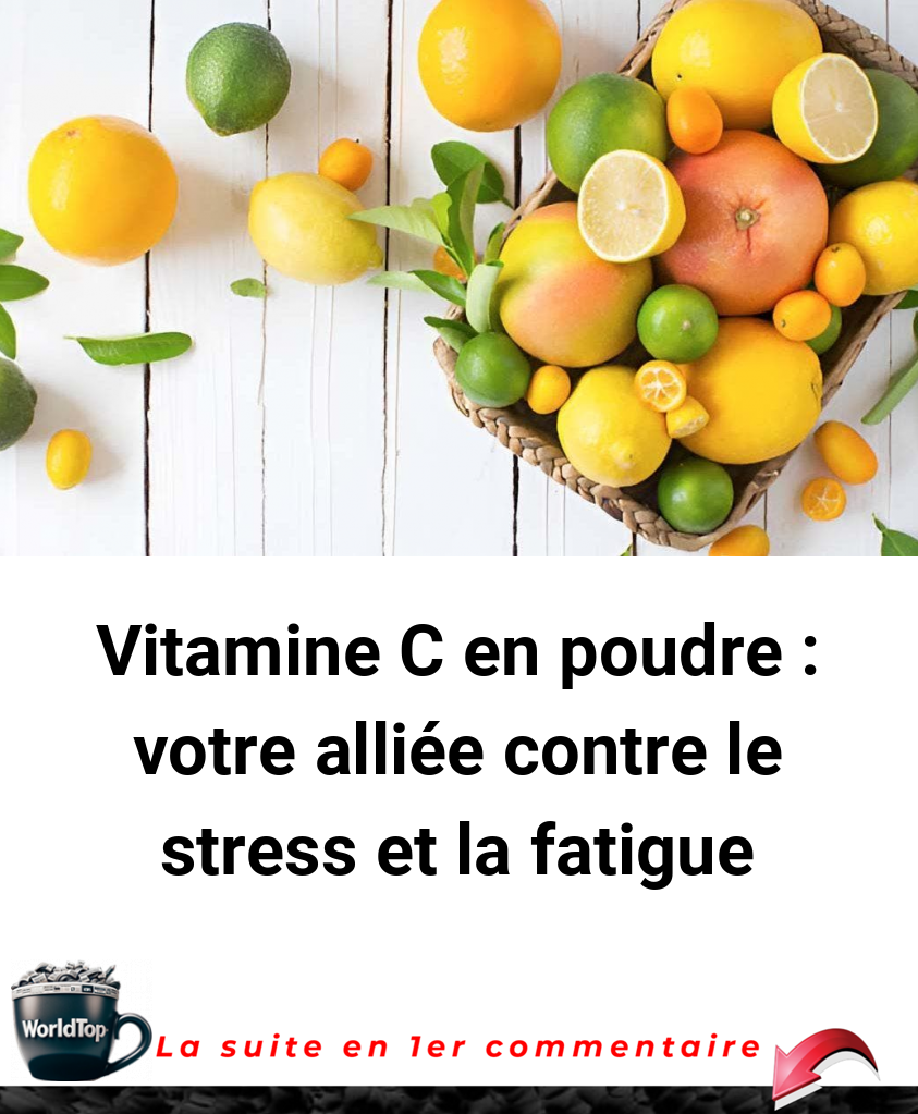 Vitamine C en poudre : votre alliée contre le stress et la fatigue