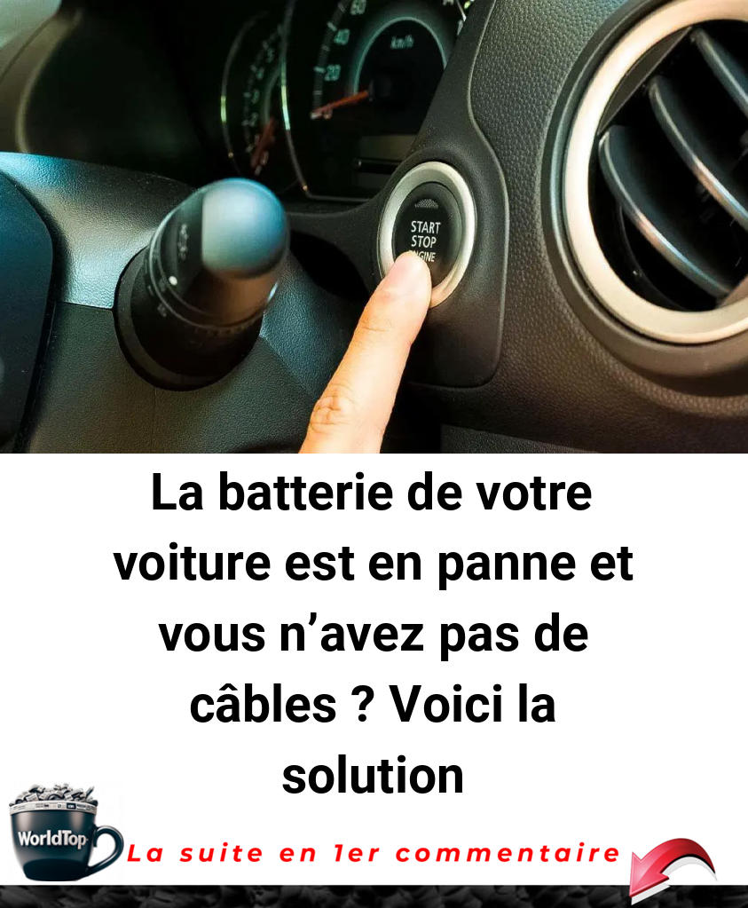 La batterie de votre voiture est en panne et vous n'avez pas de câbles ? Voici la solution
