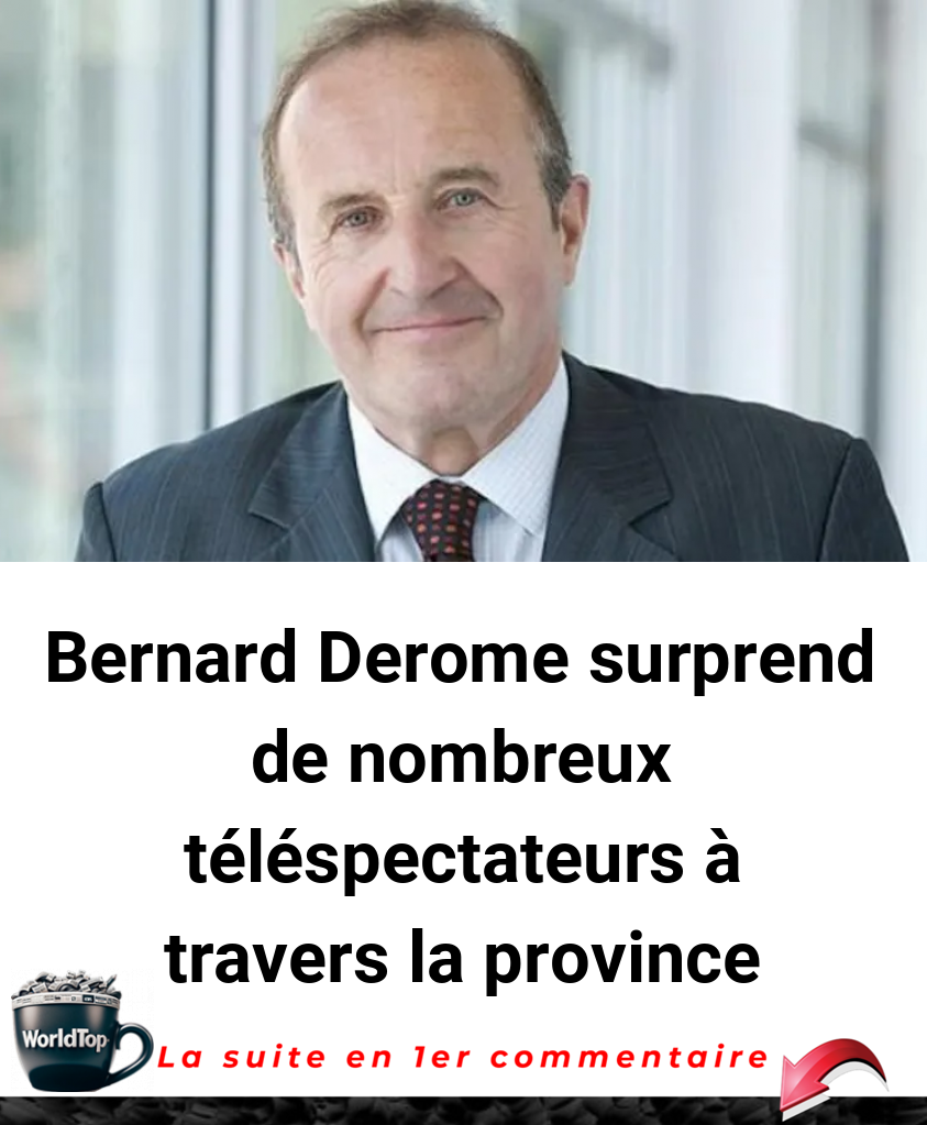 Bernard Derome surprend de nombreux téléspectateurs à travers la province