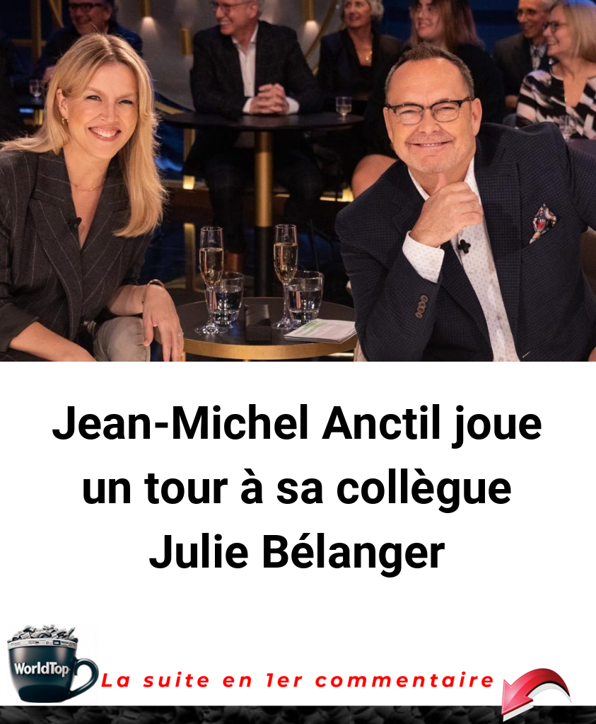 Jean-Michel Anctil joue un tour à sa collègue Julie Bélanger