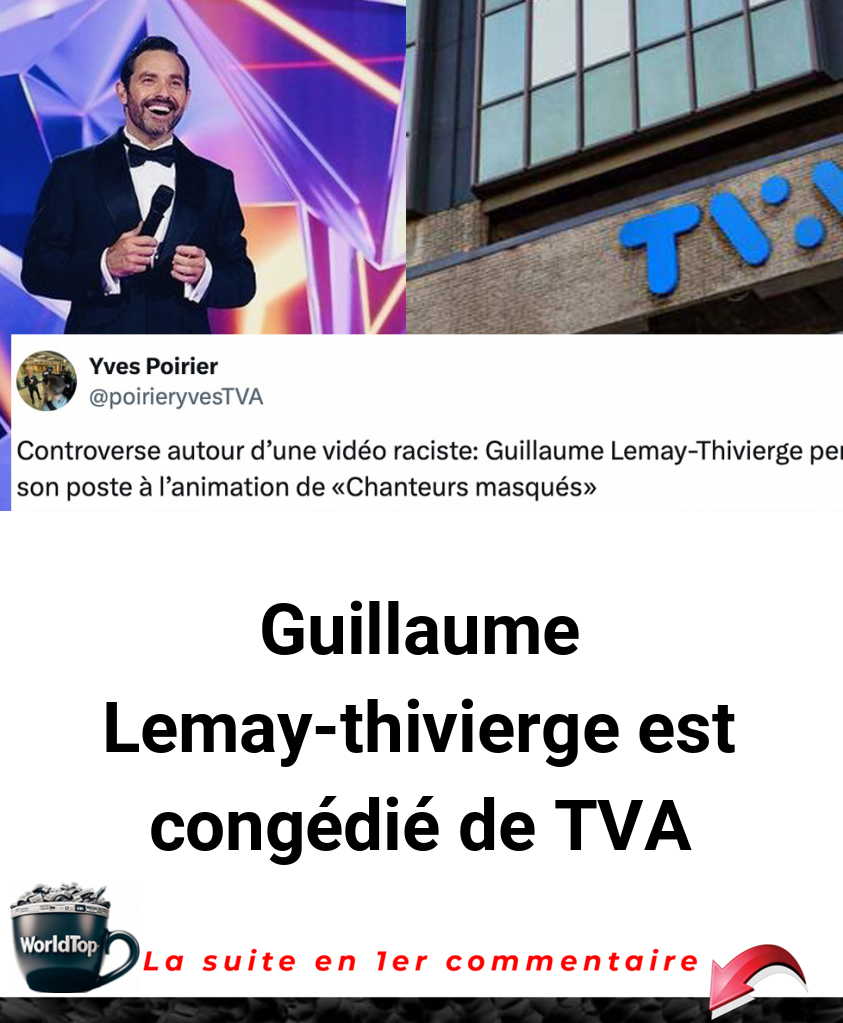 Guillaume Lemay-thivierge est congédié de TVA