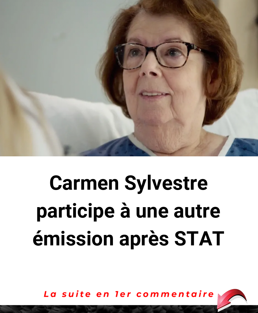 Carmen Sylvestre participe à une autre émission après STAT