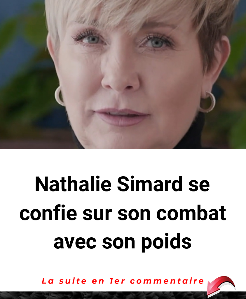 Nathalie Simard se confie sur son combat avec son poids