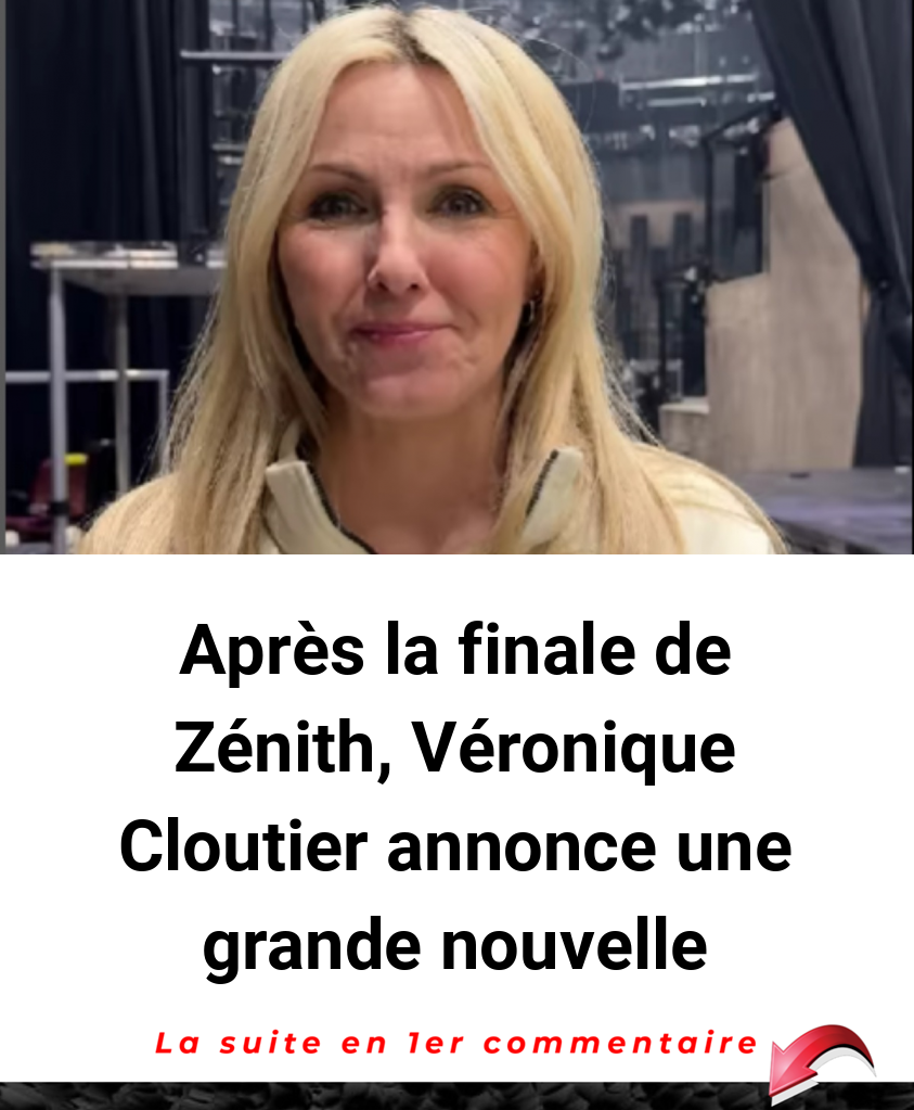 Après la finale de Zénith, Véronique Cloutier annonce une grande nouvelle