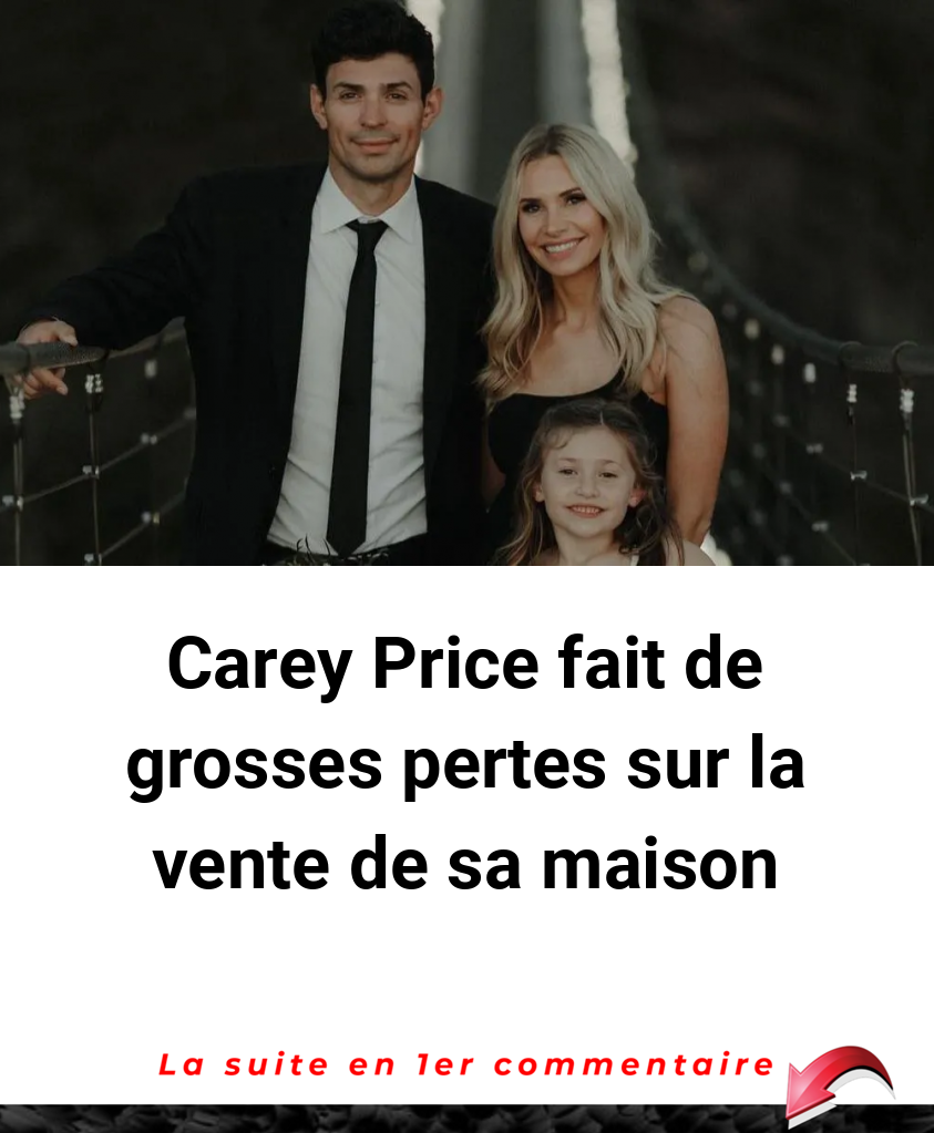 Carey Price fait de grosses pertes sur la vente de sa maison