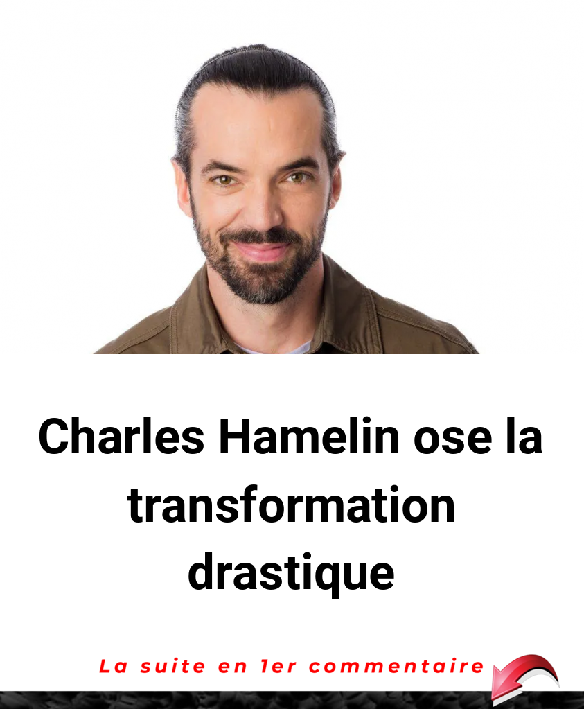 Charles Hamelin ose la transformation drastique
