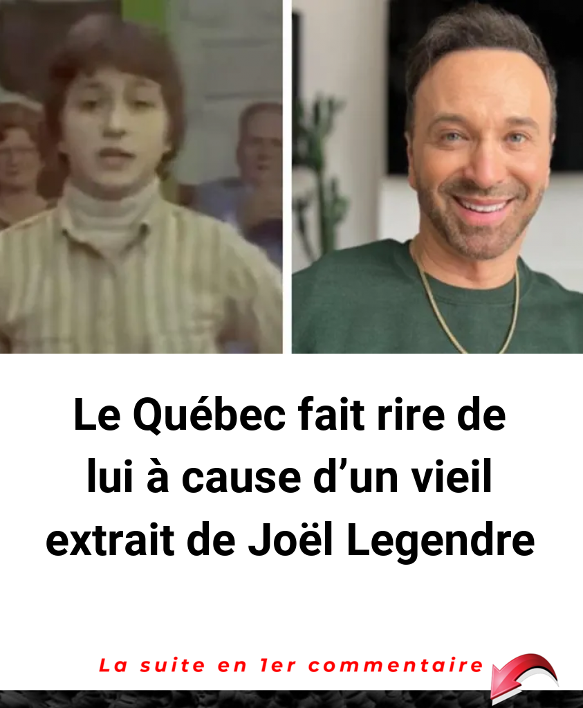 Le Québec fait rire de lui à cause d'un vieil extrait de Joël Legendre