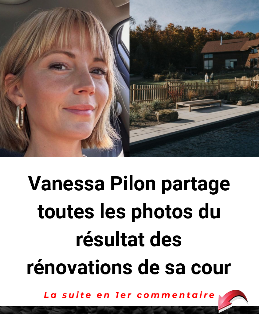 Vanessa Pilon partage toutes les photos du résultat des rénovations de sa cour