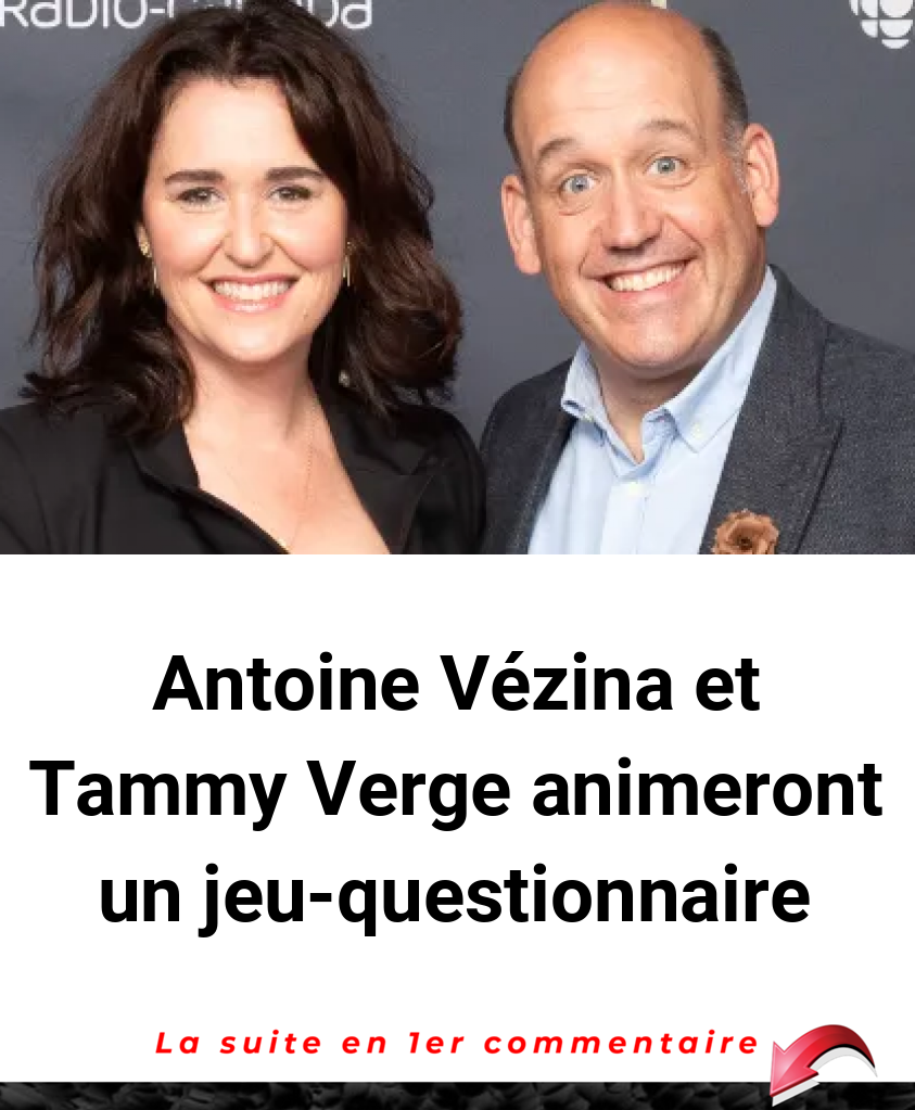 Antoine Vézina et Tammy Verge animeront un jeu-questionnaire