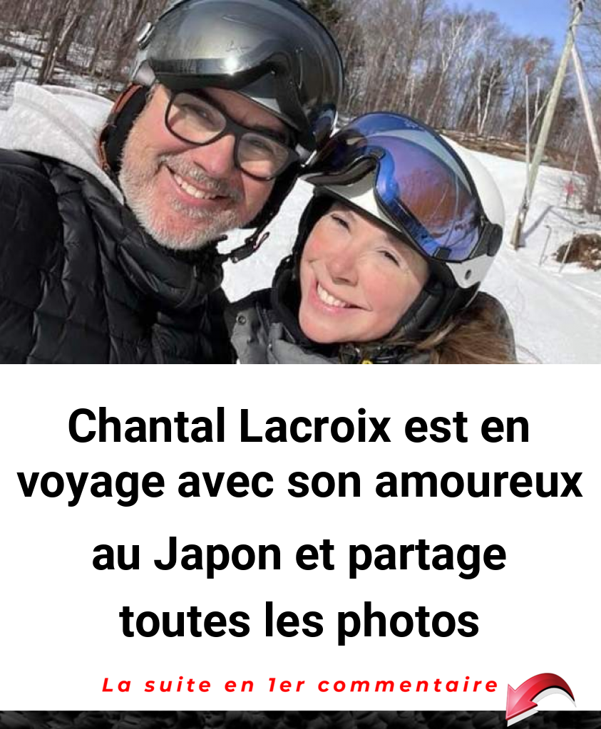 Chantal Lacroix est en voyage avec son amoureux au Japon et partage toutes les photos